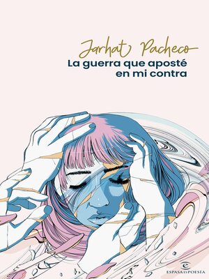 cover image of La guerra que aposté en mi contra